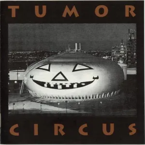Tumor circus